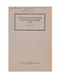 The Food Supply of the Confederate Armies 1865 by VANDIVER, FRANK E - 1944