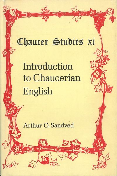 Introduction to Chaucerian English.