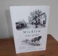 WICKLOW "Tales of Old"