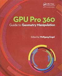 GPU Pro 360 Guide to Geometry Manipulation