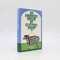 DO ANDROIDS DREAM OF ELECTRIC SHEEP?