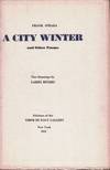 A City Winter and Other Poems. Two Drawings by Larry Rivers