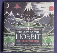 The Art of The Hobbit by J. R. R. Tolkien by Tolkien, J. R. R, edited by Wayne G. Hammond and Christina Scull - 2012