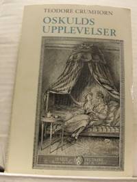 Oskulds upplevelser. I den bästa av världar.