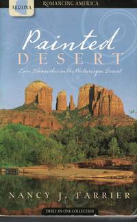 image of Painted Desert Love Flourishes in the Picturesque Desert - Three in One Collection