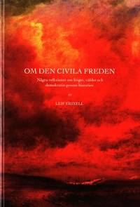 Om den civila freden. Några reflexioner om…
