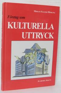 Företag som kulturella uttryck.