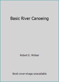 Basic River Canoeing