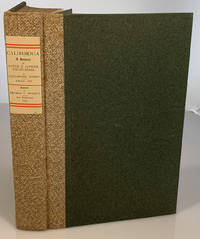 California: A History of Upper and Lower California from their First Discovery to the Present Time by Alexander Forbes (1778-1862) - 1919