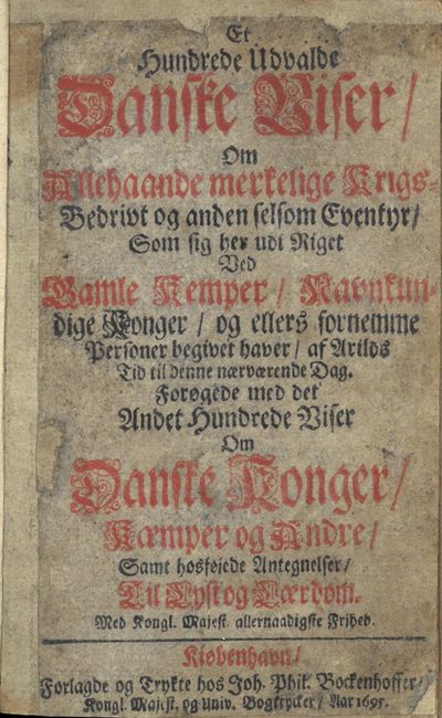 Et Hundrede Udvalde Danske Viser / Om Allehaande…