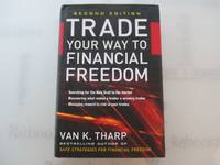 Trade Your Way to Financial Freedom