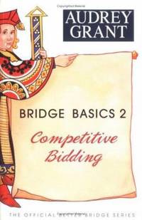 Bridge Basics 2 : Competitive Bidding