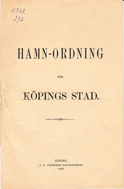 Hamn-ordning för Köpings stad. Köping, J. F.…