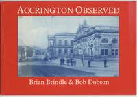 Accrington Observed by Brindle, Brian &  Bob Dobson - 1994