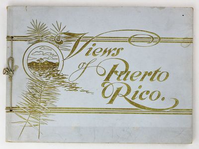 Photo-Gravures of Picturesque Puerto Rico