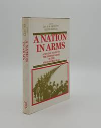 image of A NATION IN ARMS A Social Study of the British Army in the First World War