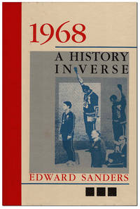 1968: A HISTORY IN VERSE by Sanders, Edward - 1997