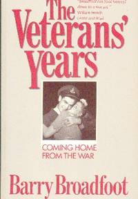 image of The Veterans' Years. Coming Home From The War