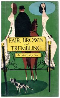 Fair, Brown and Trembling - a Slottie Book by Jones, Patricia (adapted by) - 1956