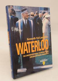 cover of Waterloo: The Unconventional Founding of an Unconventional University