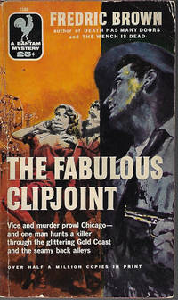 THE FABULOUS CLIPJOINT by Brown, Fredric - 1957