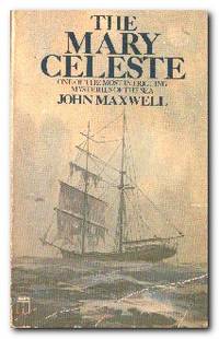 The Mary Celeste by Maxwell, John - 1980