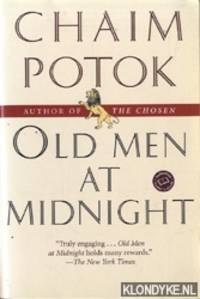 Old men at midnight by Potok, Chaim - 2002