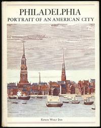 image of Philadelphia: Portrait of an American City, a Bicentennial History
