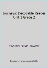 Decodable Reader Unit 1 Grade 2: Decodable Reader Unit 1 Grade 2 (Journeys)