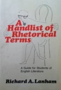 A HANDLIST OF RHETORICAL TERMS EBOOK A HANDLIST OF RHETORICAL TERMS EBOOK