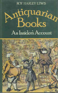 cover of ANTIQUARIAN BOOKS: An Insider's Account
