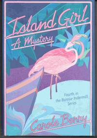 ISLAND GIRL :  A Mystery