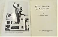 Kwame Nkrumah: As I Knew Him