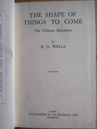 The Shape of Things to Come by Wells, H.G - 1935