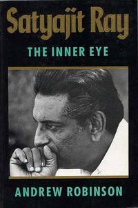 Satyajit Ray. The Inner Eye. by Andrew Robinson
- Paperback
- 1st British Paper Edition
- 1990
- from Cinemage Books (SKU: 005627)