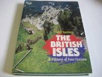 The British Isles: A History of Four Nations