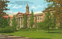 Administration Building, Western Illinois State Teachers College, Macomb, Illinois Postcard