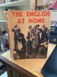 The English at Home: Sixty-Three Photographs by Bill Brandt