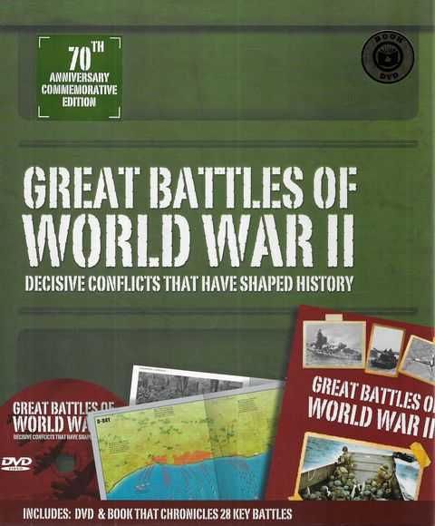 Great Battles of World War II: Decisive Conflicts That Have Shaped  