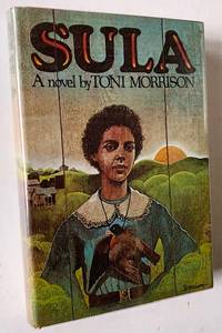 Sula by Toni Morrison - 1974