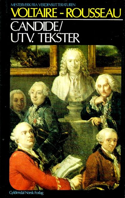 Candide. Utvalgte tekster. Oversatt av Paul René…