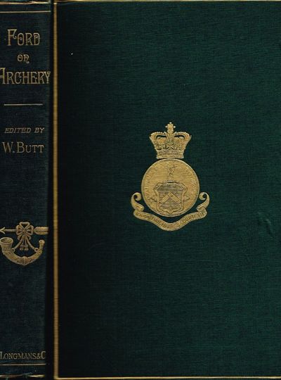 The Theory and Practice of Archery. New Edition…
