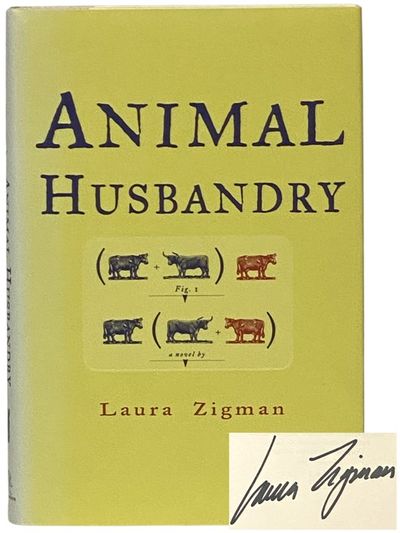 Animal Husbandry: A Novel