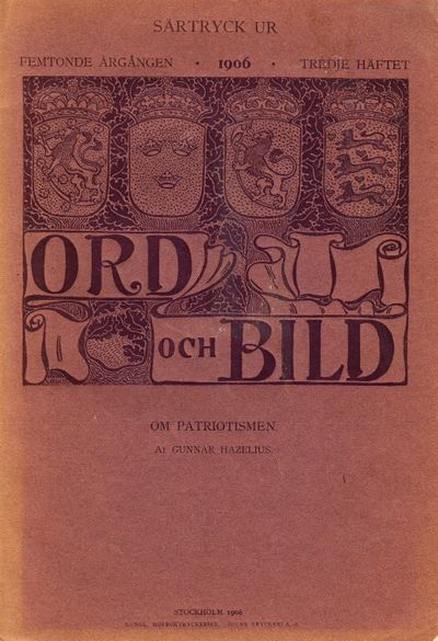 Om patriotismen. Särtryck ur Ord och bild.…