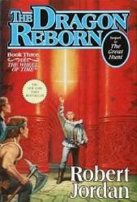 Dragon Reborn (The Wheel of Time, Book 3) by Robert Jordan - 1991-06-03