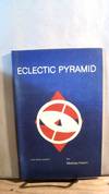 Eclectic Pyramid and Other Poems