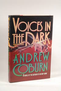 Voices in the Dark: 2A Novel