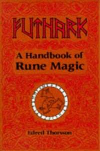 Futhark: Handbook of Rune Magic