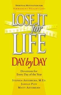 Lose It for Life Day by Day Devotional