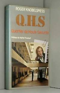 Q.H.S. - quartier De Haute sÃ©curitÃ© by Roger Knobelspiess - 1980